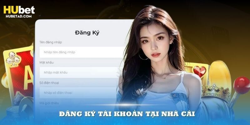 Đăng ký Hubet tại điện thoại siêu đơn giản và tiện lợi